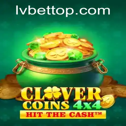 CloverCoins4x4: Your New Favorite Slot Game at LVBET